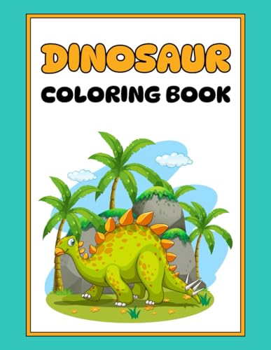 Dinosaurs Coloring Book von Independently published