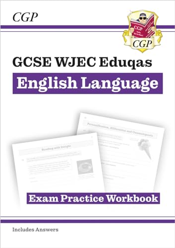 GCSE English Language WJEC Eduqas Exam Practice Workbook (includes Answers) (CGP WJEC Eduqas GCSE English)