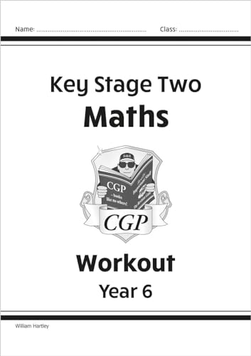 KS2 Maths Workout - Year 6 (CGP Year 6 Maths) von Coordination Group Publications Ltd (CGP)