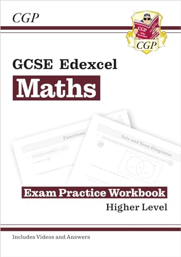 GCSE Maths Edexcel Exam Practice Workbook: Higher - for the Grade 9-1 Course (includes Answers): perfect for catch-up and the 2022 and 2023 exams (CGP GCSE Maths 9-1 Revision)
