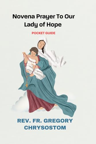 Novena Prayer To Our Lady of Hope von Independently published