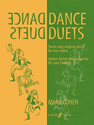 DANCE DUETS TWO VIOLINS: Seven Easy Original Pieces for Two Violins