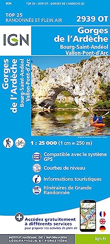 Gorges de l'Ardêche.Bourg-Saint-Andéol.Vallon-Pont-d'Arc 1:25 000 (TOP 25) von IGN Frankreich