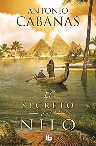 El secreto del Nilo (Ficción) von B de Bolsillo (Ediciones B)