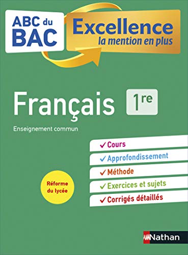 ABC BAC Excellence Français 1re von NATHAN
