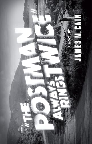 The Postman Always Rings Twice: James M. Cain (Vintage Crime/Black Lizard) von Vintage Crime/Black Lizard