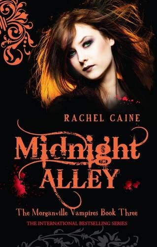 Midnight Alley: The bestselling action-packed series (Morganville Vampires)