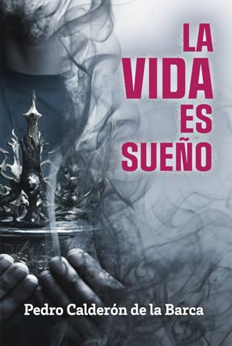 LA VIDA ES SUEÑO: Edición para ESO y Bachillerato von Editorial Letra Minúscula
