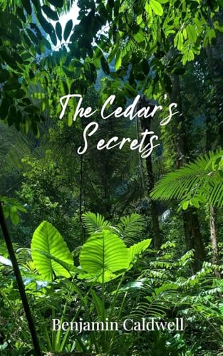 The Cedar's Secrets von Creative Arts Management OÜ