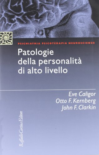 PATOLOGIE DELLA PERSONALITA DI von Cortina Raffaello