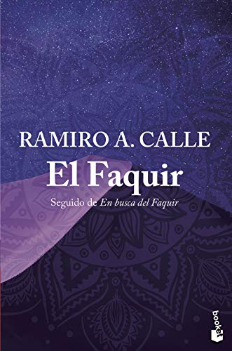 El Faquir: Seguido de En busca del faquir (Novela) von Booket