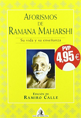 Aforismos de Ramana Maharshi: Su vida y su enseñanza (Luz de Oriente) von Editorial Edaf, S.L.