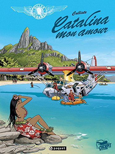 Gilles Durance, Tome 2 : Catalina mon amour