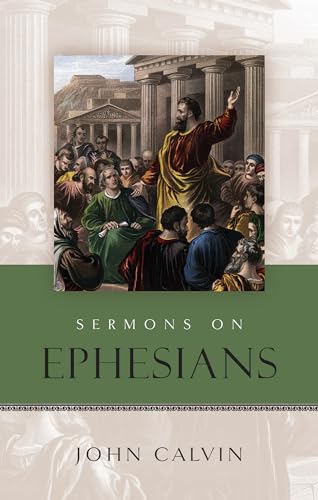 Sermons on the Epistle to the Ephesians