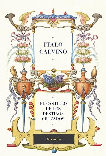 El castillo de los destinos cruzados (Biblioteca Italo Calvino, Band 10)