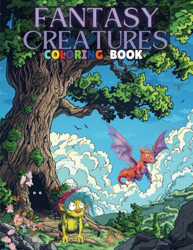 Fantasy Creatures Coloring Book: For Kid’s von Independently published