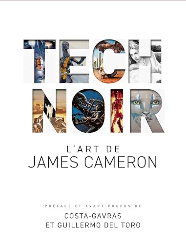 TECH NOIR : L'art de James Cameron von HUGINN MUNINN