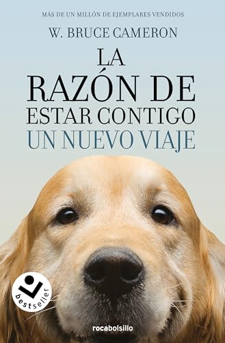Tu Mejor Amigo. Un Nuevo Viaje (Best seller / Ficción): La razon de estar contigo / Every Dog Happens for a Reason von Roca Editorial