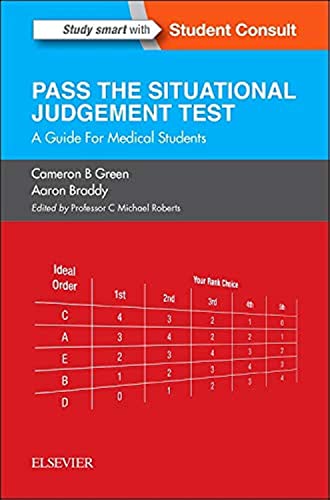 SJT: Pass the Situational Judgement Test: A Guide for Medical Students von Elsevier