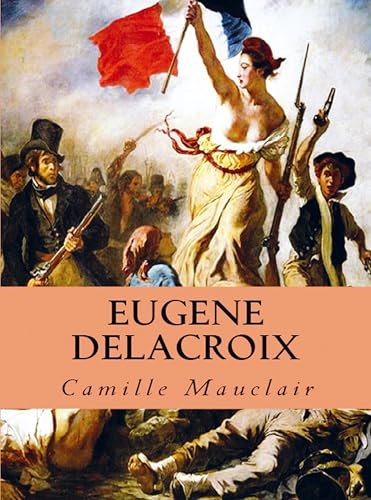 Eugène Delacroix von E-Kitap Projesi & Cheapest Books