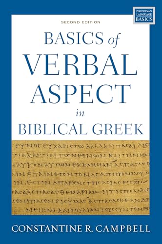 Basics of Verbal Aspect in Biblical Greek: Second Edition (Zondervan Language Basics Series) von HarperCollins