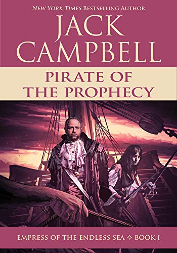 Pirate of the Prophecy (Empress of the Endless Sea, 1, Band 1)