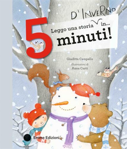 Leggo una storia d'inverno in… 5 minuti! Stampatello maiuscolo. Ediz. a colori (Tre passi) von Emme Edizioni