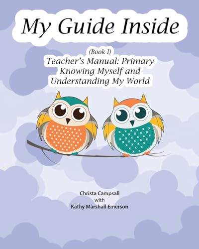 My Guide Inside (Book I) Teacher's Manual: Primary