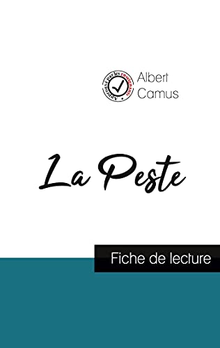 La Peste de Albert Camus (fiche de lecture et analyse complète de l'oeuvre) von Comprendre la littérature