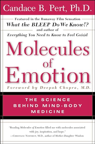 Molecules of Emotion: The Science Behind Mind-Body Medicine