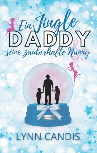 Ein Jingle Daddy und seine zauberhafte Nanny von BoD – Books on Demand