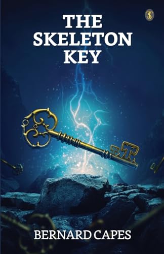 The Skeleton Key von True Sign Publishing House Private Limited