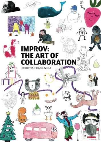 Improv: The Art of Collaboration von Independent Publisher