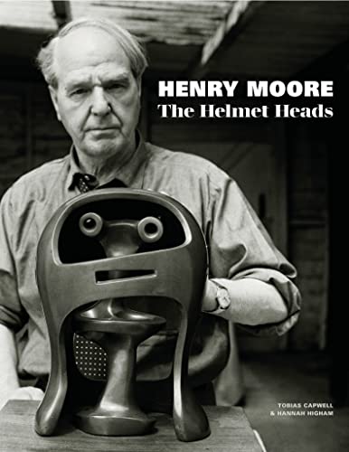 Henry Moore: The Helmet Heads von Bloomsbury