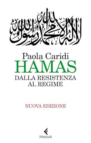 Hamas. Dalla resistenza al regime (Varia)