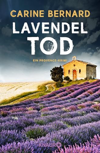 Lavendel-Tod: Ein Provence-Krimi von Droemer Knaur*