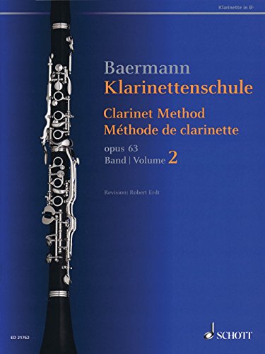 Klarinettenschule: Band 2: No. 34-52. op. 63. Klarinette in B. (Baermann - Klarinettenschule) von Schott