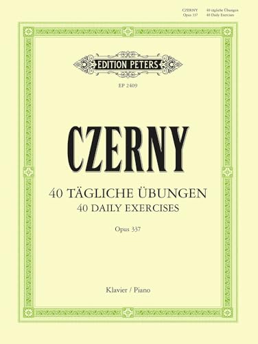 40 tägliche Übungen op. 337: für Klavier / Exercices journaliers - Daily Studies for Piano (Edition Peters)