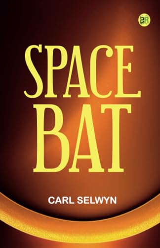 Space Bat von Zinc Read