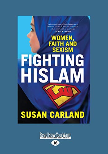 Fighting Hislam: Women, Faith and Sexism: Women, Faith and Sexism (Large Print 16pt)