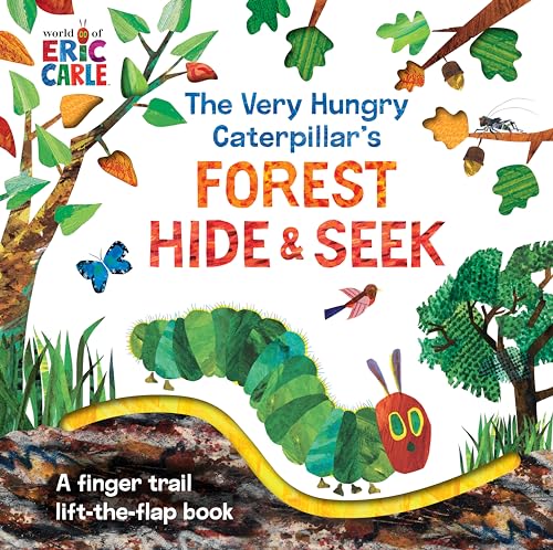 The Very Hungry Caterpillar's Forest Hide & Seek: A Finger Trail Lift-the-Flap Book (The World of Eric Carle) von World of Eric Carle