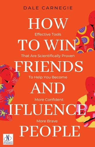 How to win friends and Influence People by Dale Carnegie von Neelkanth Prakashan