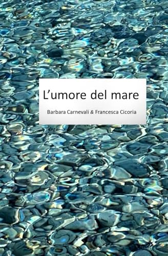 L'umore del mare von Independently published