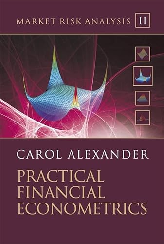 Practical Financial Econometrics von Wiley