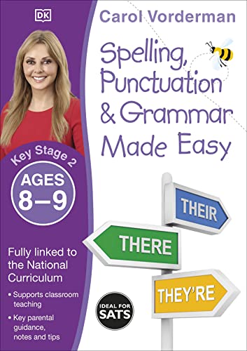 Spelling, Punctuation & Grammar Made Easy, Ages 8-9 (Key Stage 2): Supports the National Curriculum, English Exercise Book (Made Easy Workbooks)