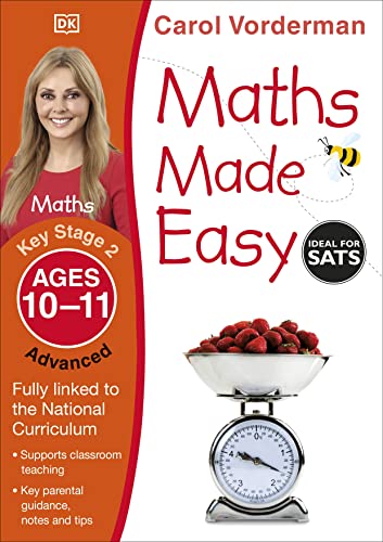 Maths Made Easy: Advanced, Ages 10-11 (Key Stage 2): Supports the National Curriculum, Maths Exercise Book (Made Easy Workbooks) von DK