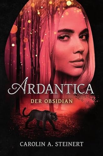 Ardantica: Der Obsidian von epubli