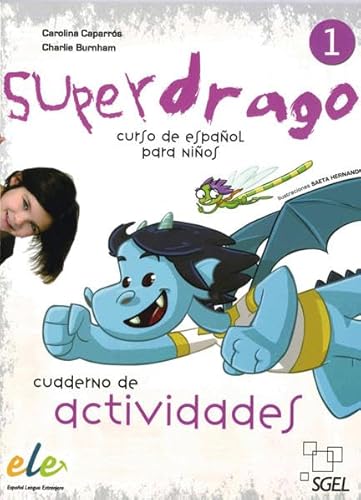 Superdrago 1: Curso de español para niños / Arbeitsbuch