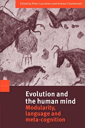 Evolution and the Human Mind: Modularity, Language and Meta-Cognition von Cambridge University Press