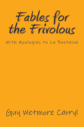 Fables for the Frivolous: With Apologies to La Fontaine von Reprint Publishing